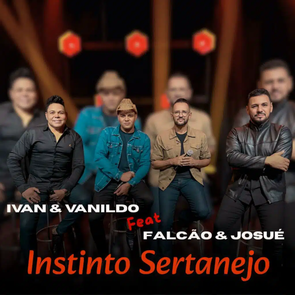 Instinto Sertanejo (feat. Falcão e Josué)