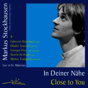 In Deiner Nähe / Close to You