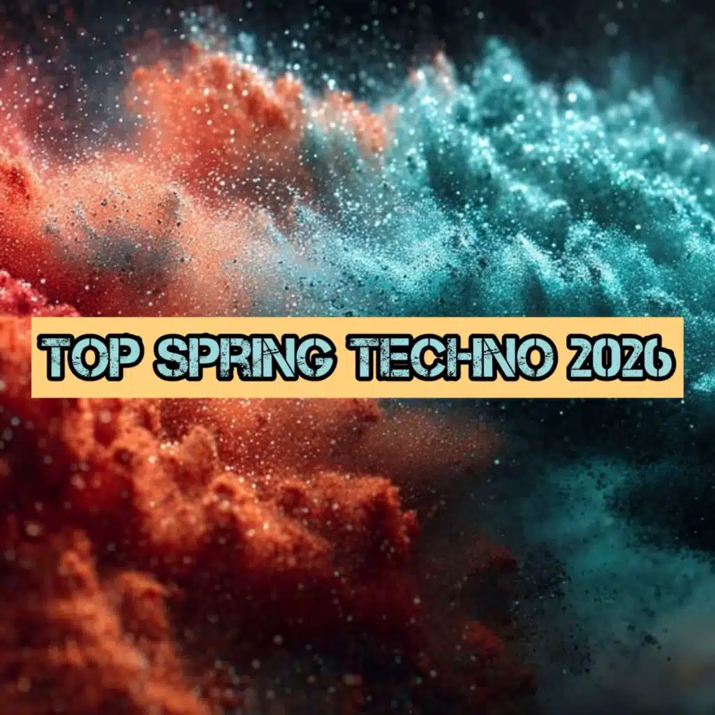 Top Spring Techno 2026