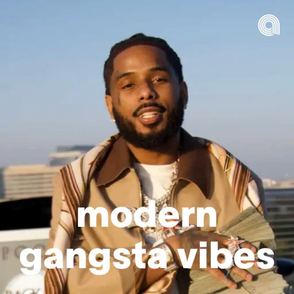 Modern Gangsta Vibes