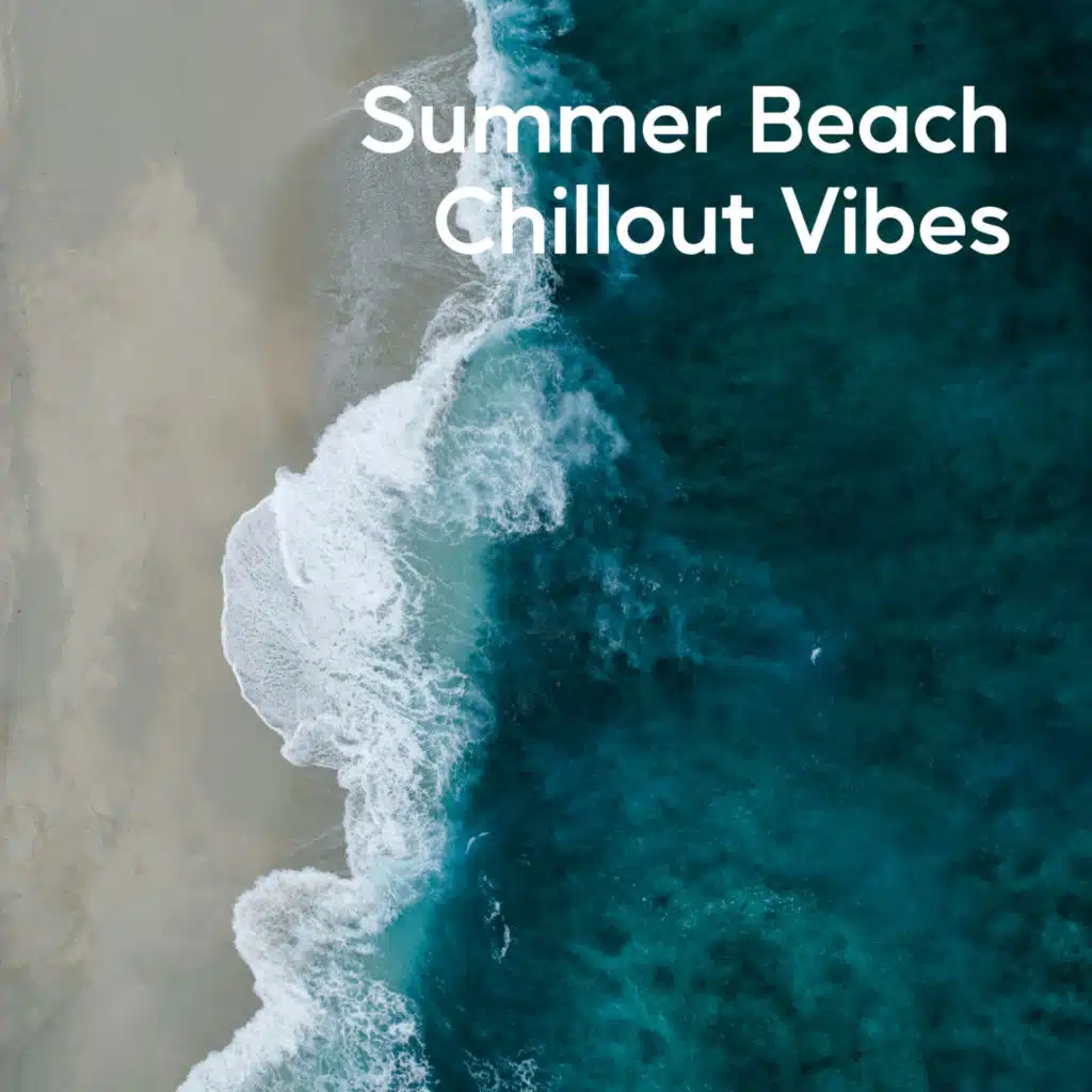 Summer Beach Chillout Vibes (Best Chilled Instrumentals)