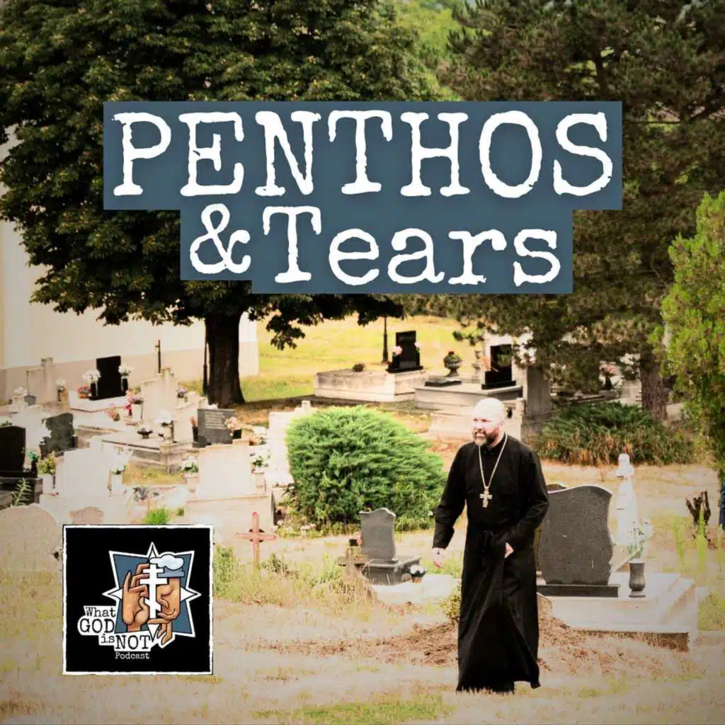 Penthos and Tears