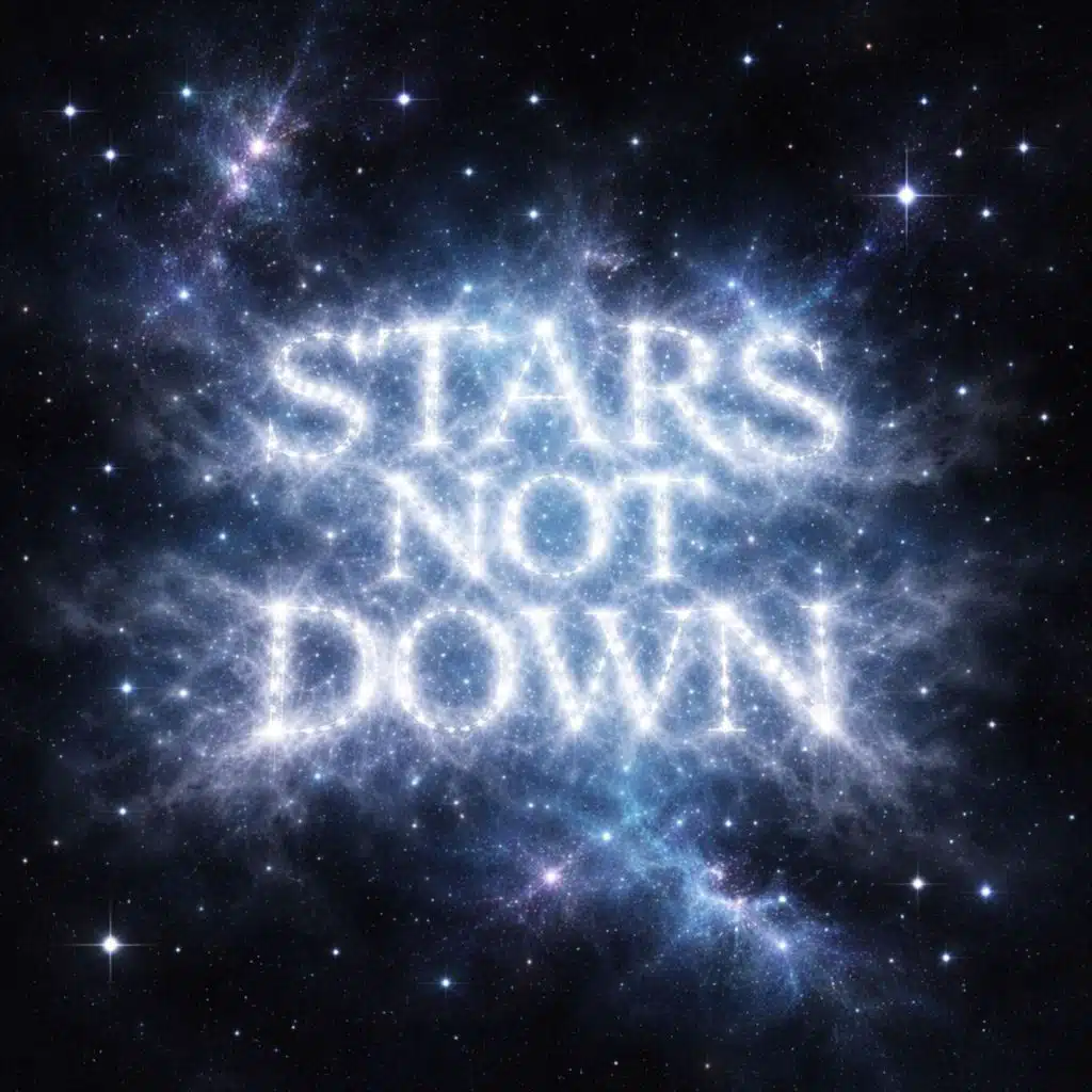 STARS NOT DOWN
