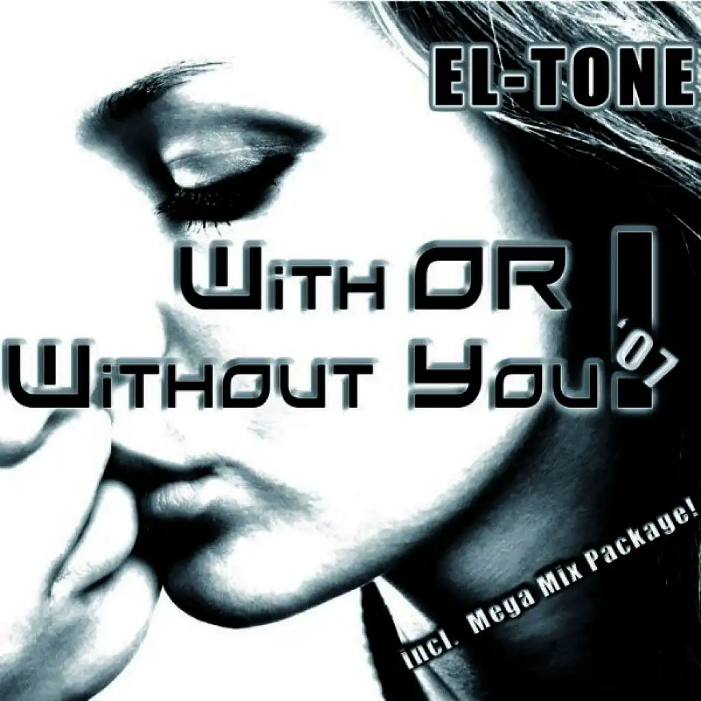With or without you (Wetschi Deejay Extended)