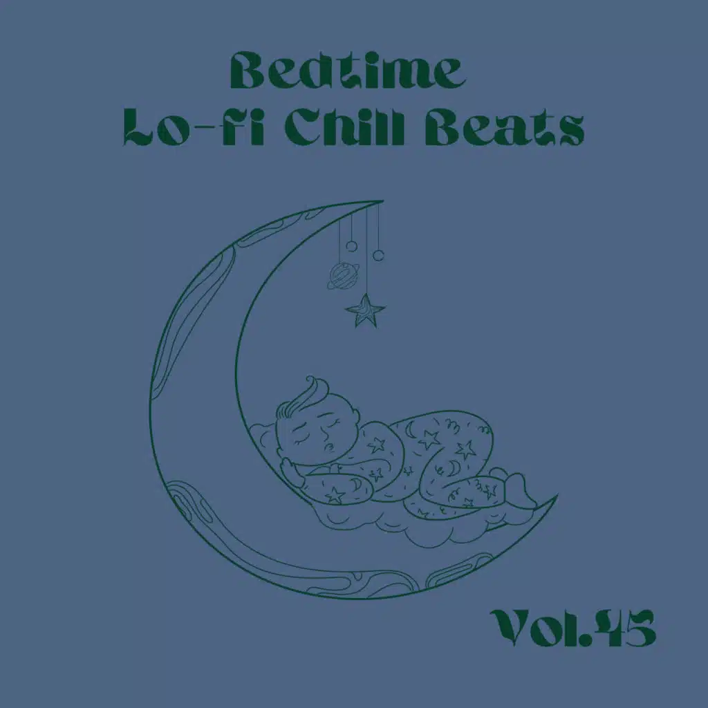 BedTime Lo-fi Chill Beats Vol.45