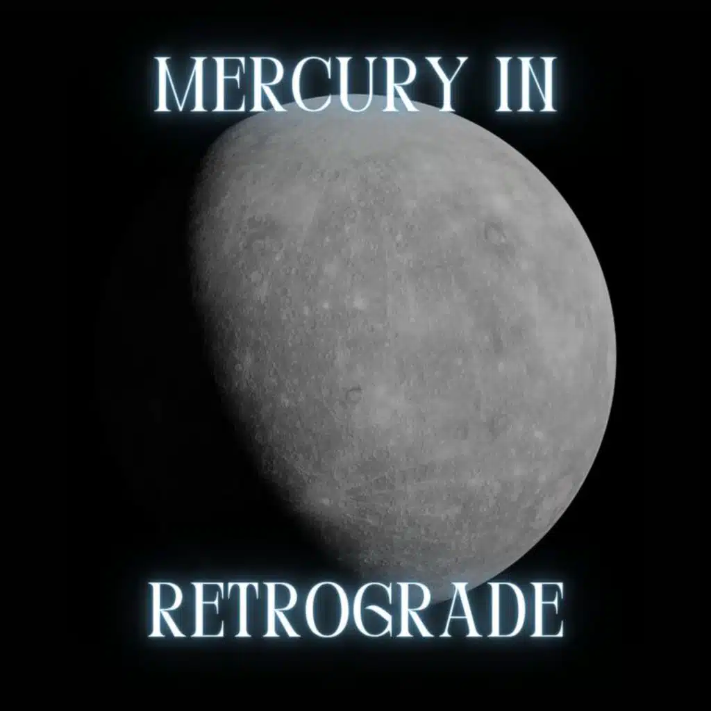Mercury in Retrograde
