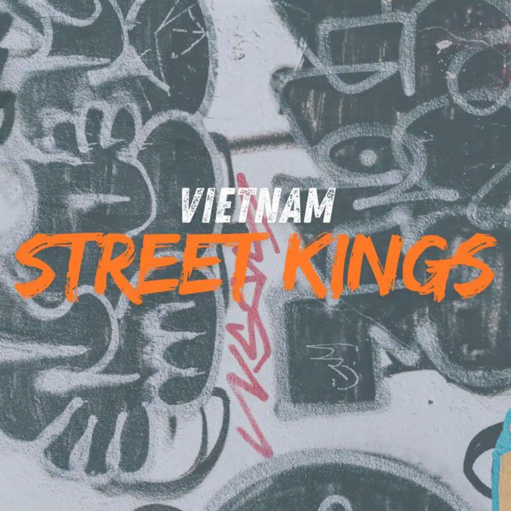 Vietnam Street Kings
