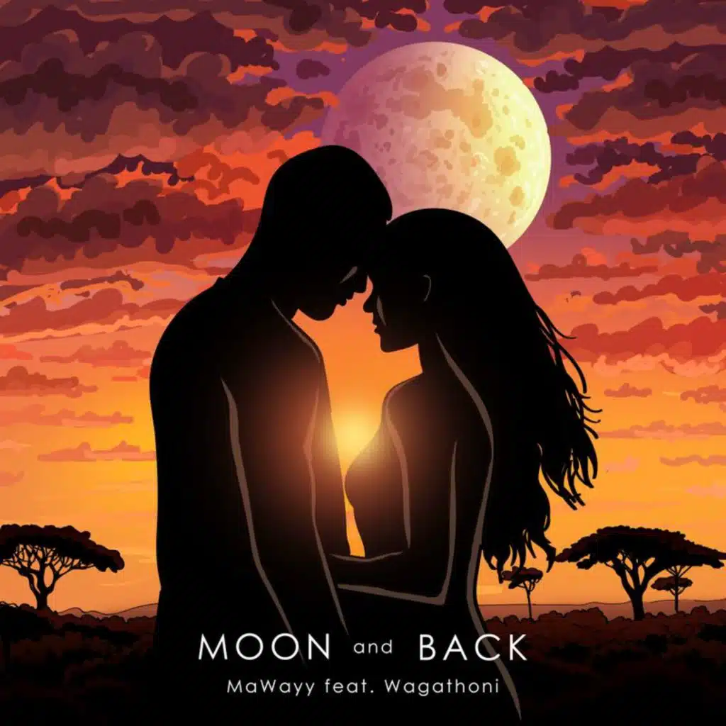 Moon And Back (feat. Wagathoni)