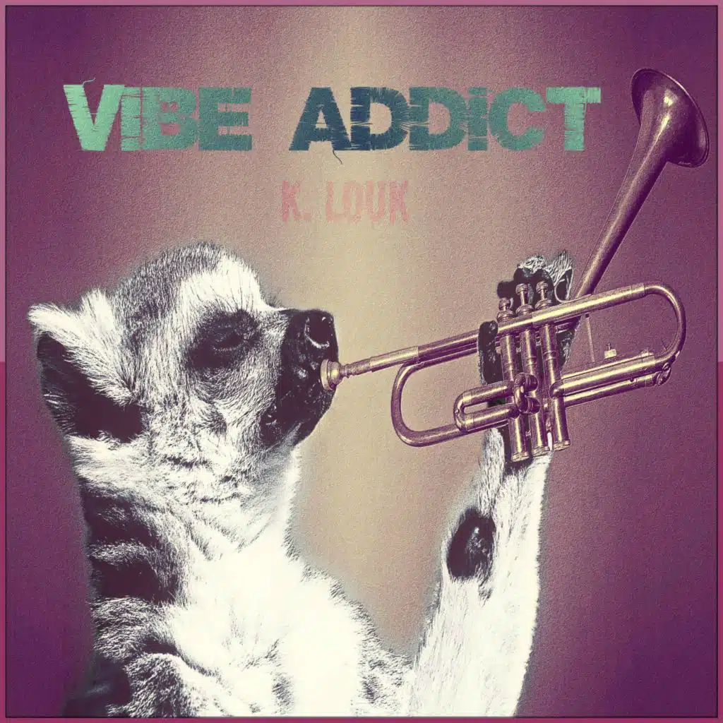 Vibe Addict