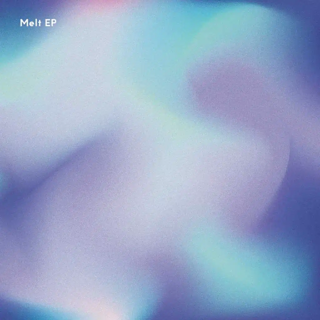 Melt EP
