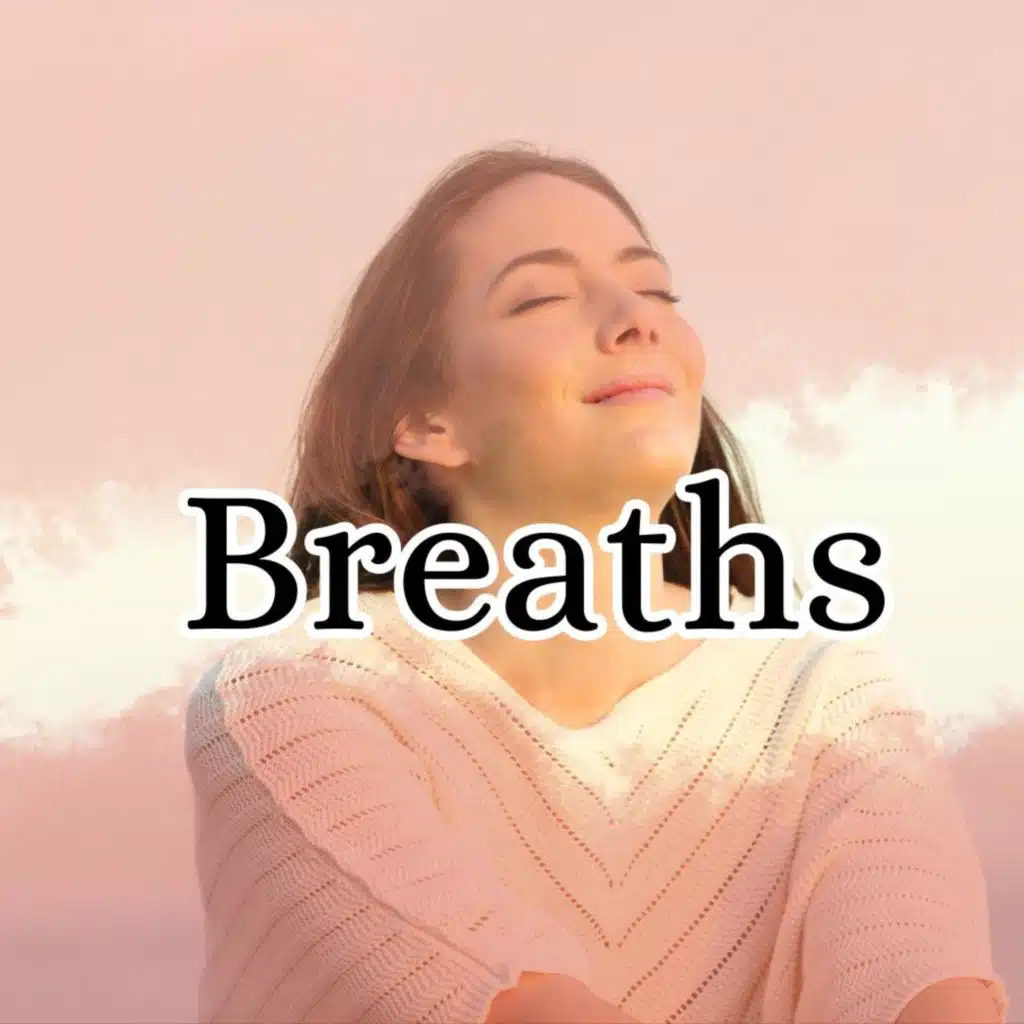 Breaths
