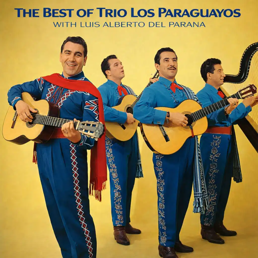 The Best of Trio Los Paraguayos