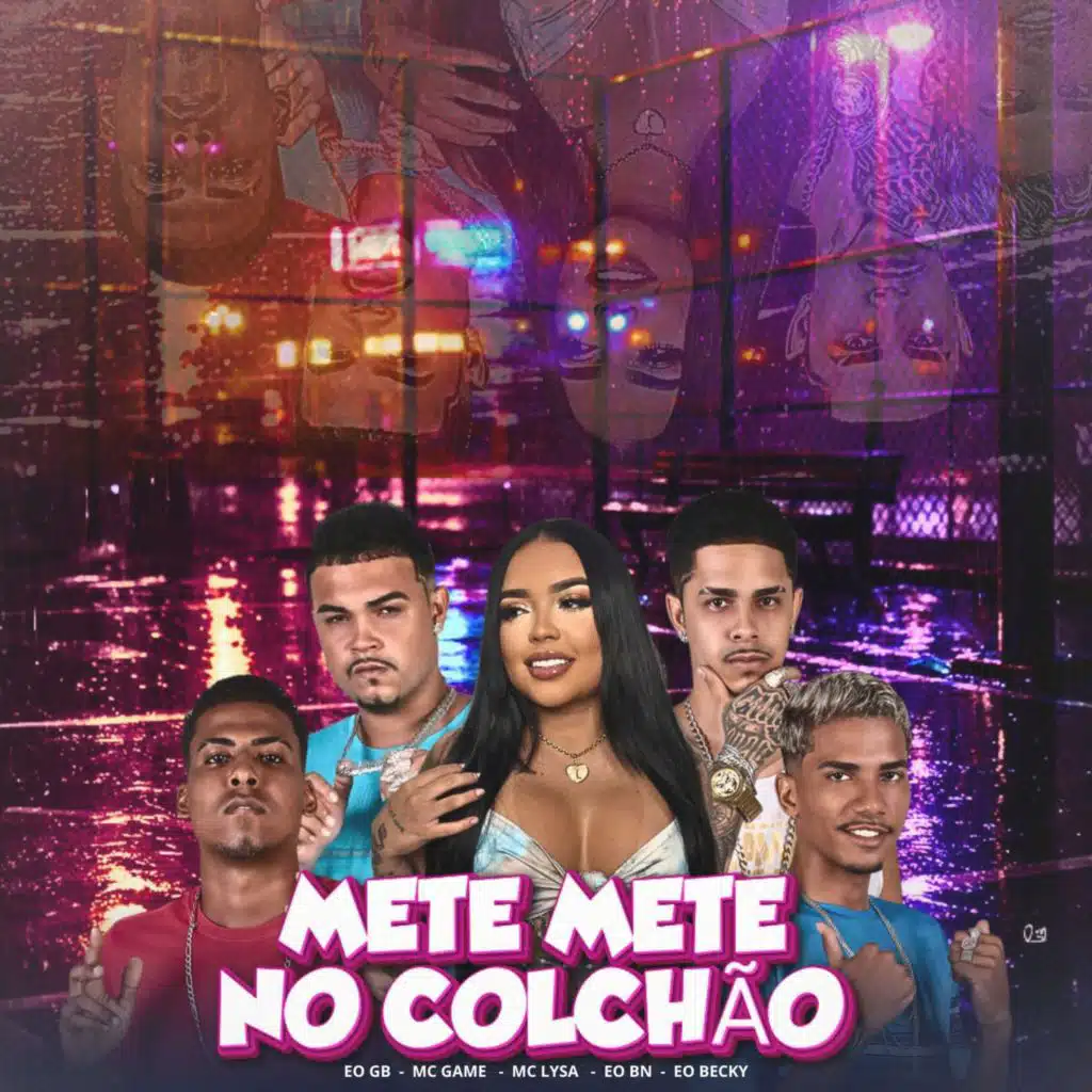 Mete Mete no Colchão (feat. MC GB)