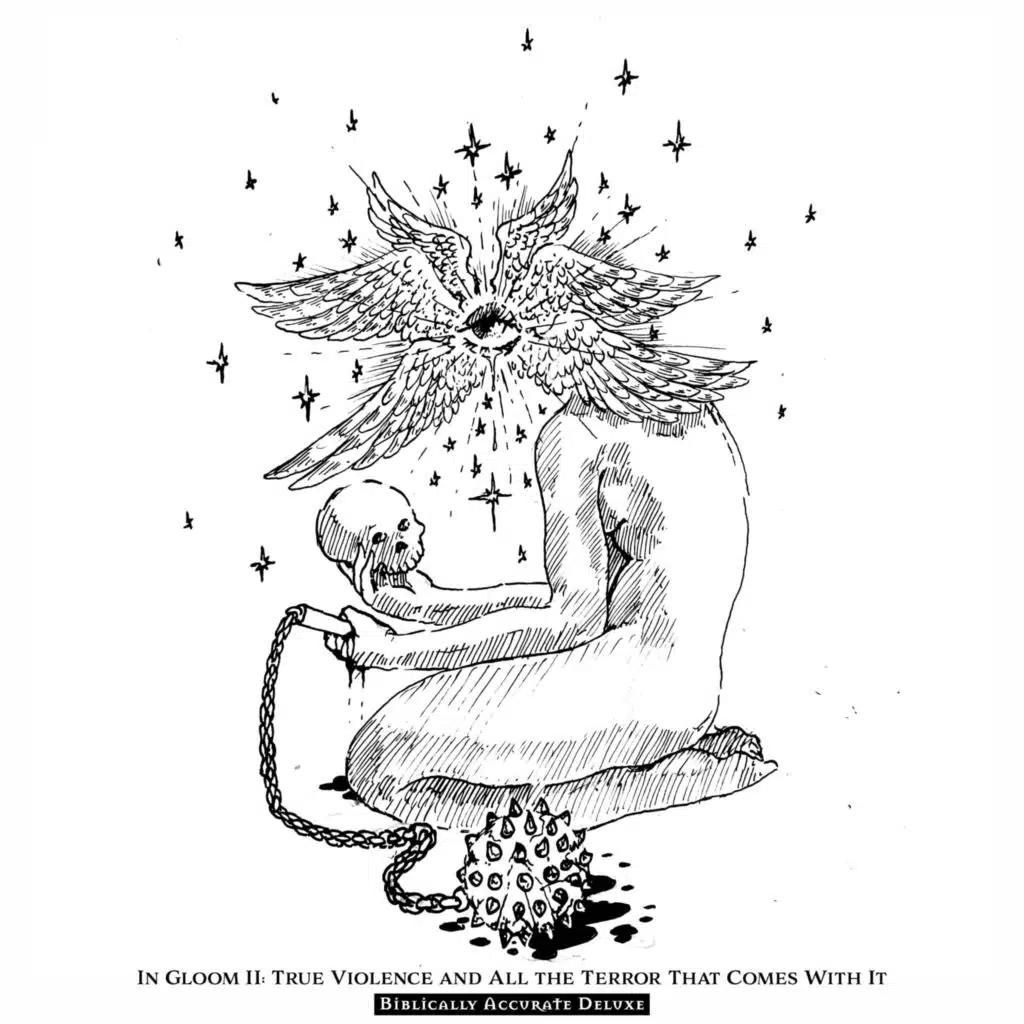 In Gloom II: True Violence and All the Terror That Comes With It (Biblically Accurate Deluxe)