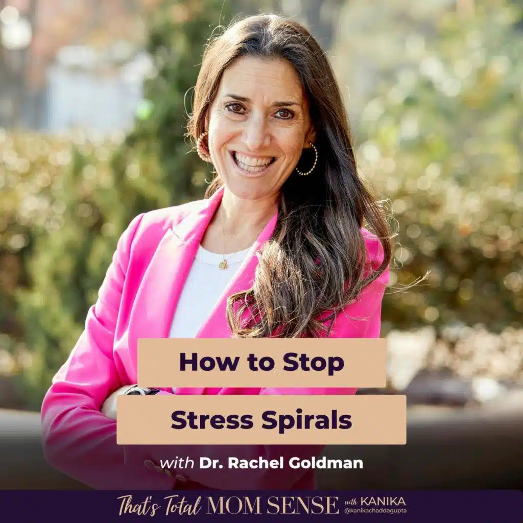 DR. RACHEL GOLDMAN: How to Stop Stress Spirals (CBT Tools That Actually Work)