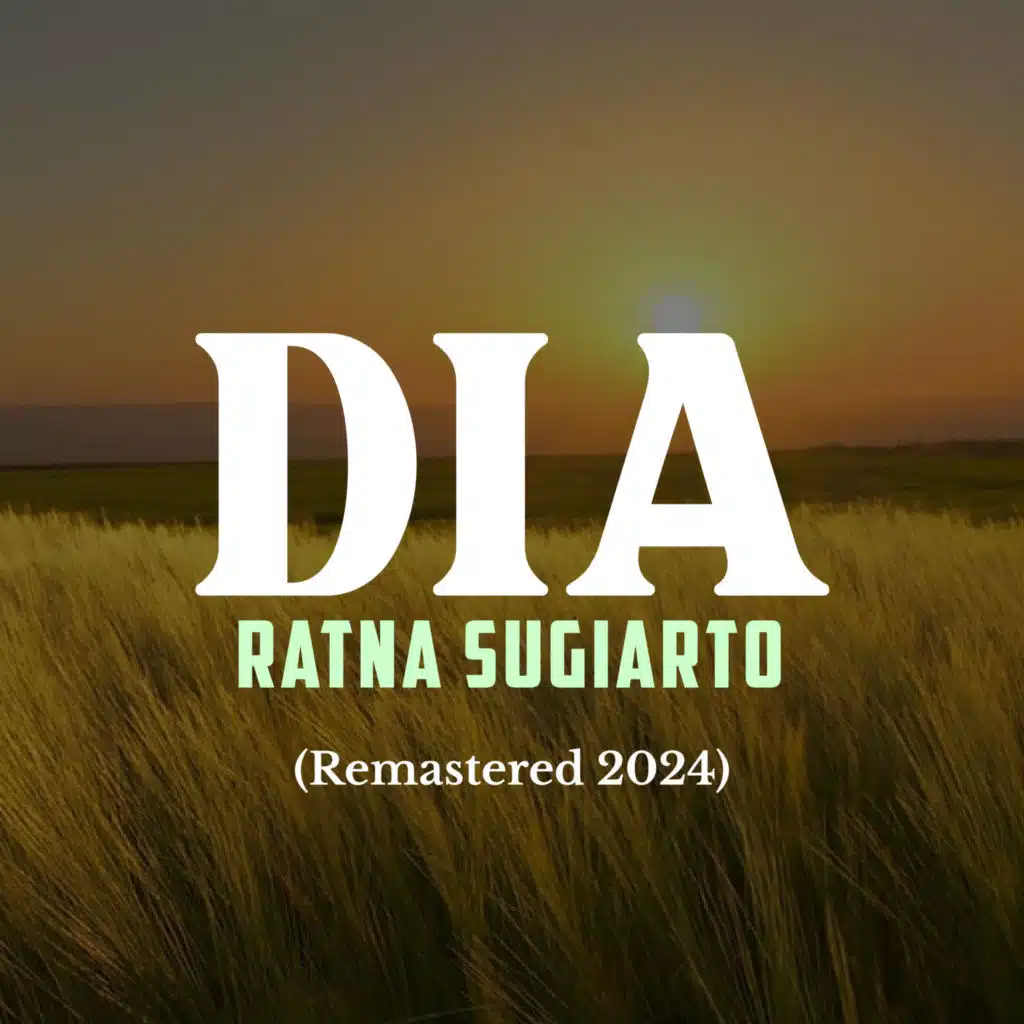 Dia (Remastered 2024)