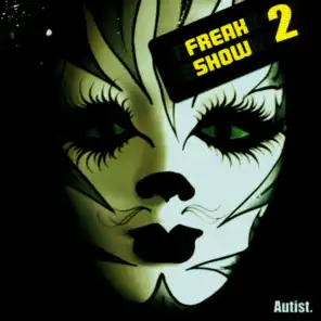 Freak Show - Vol. 2