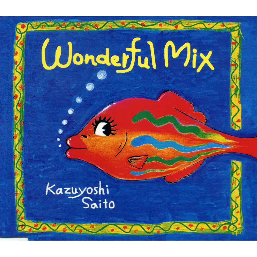 WONDERFUL MIX