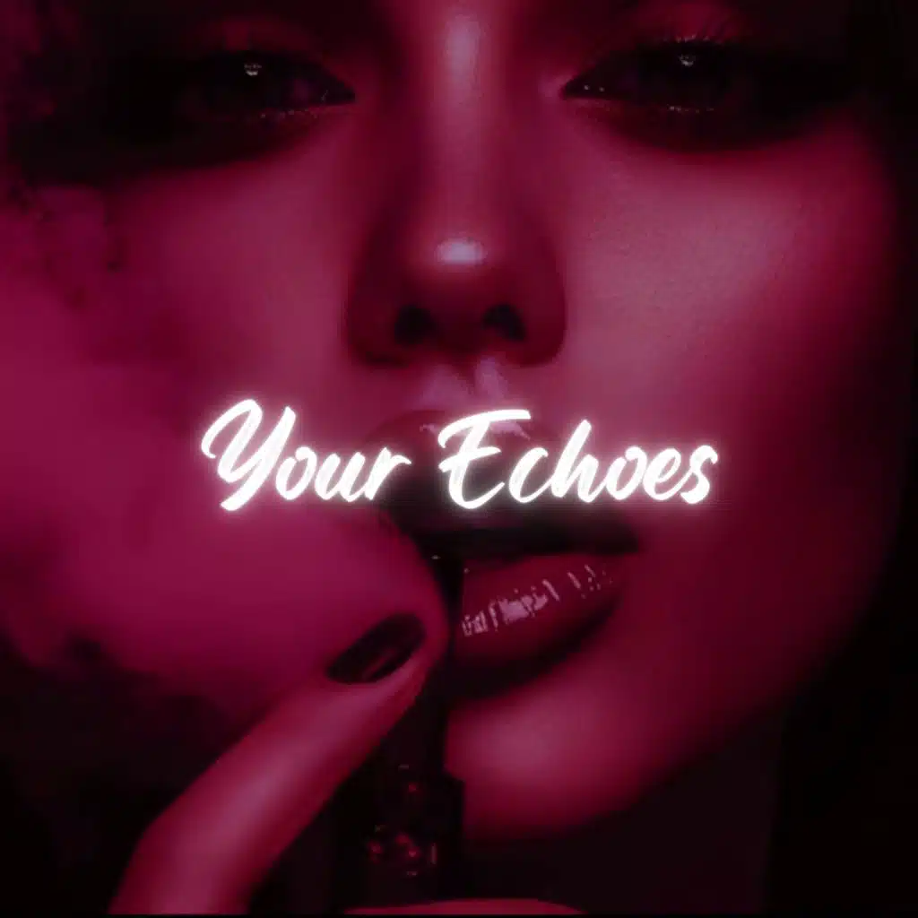 Your Echoes