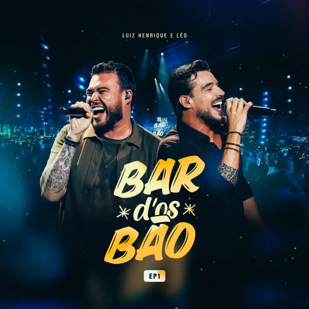 Bar dos Bão EP1 (Ao Vivo)