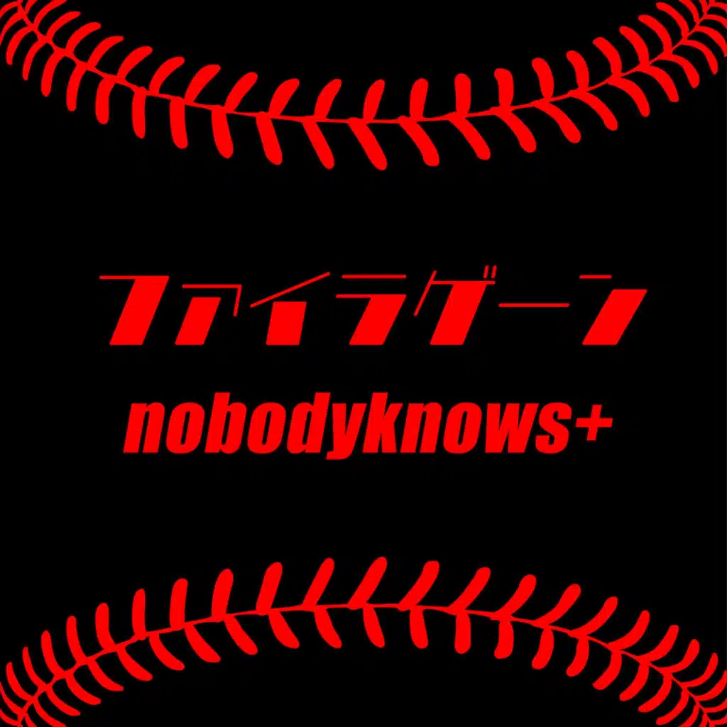 Nobodyknows+