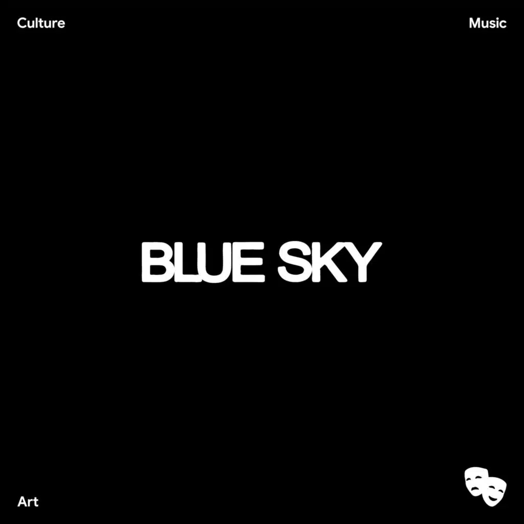 Blue Sky (Revision)