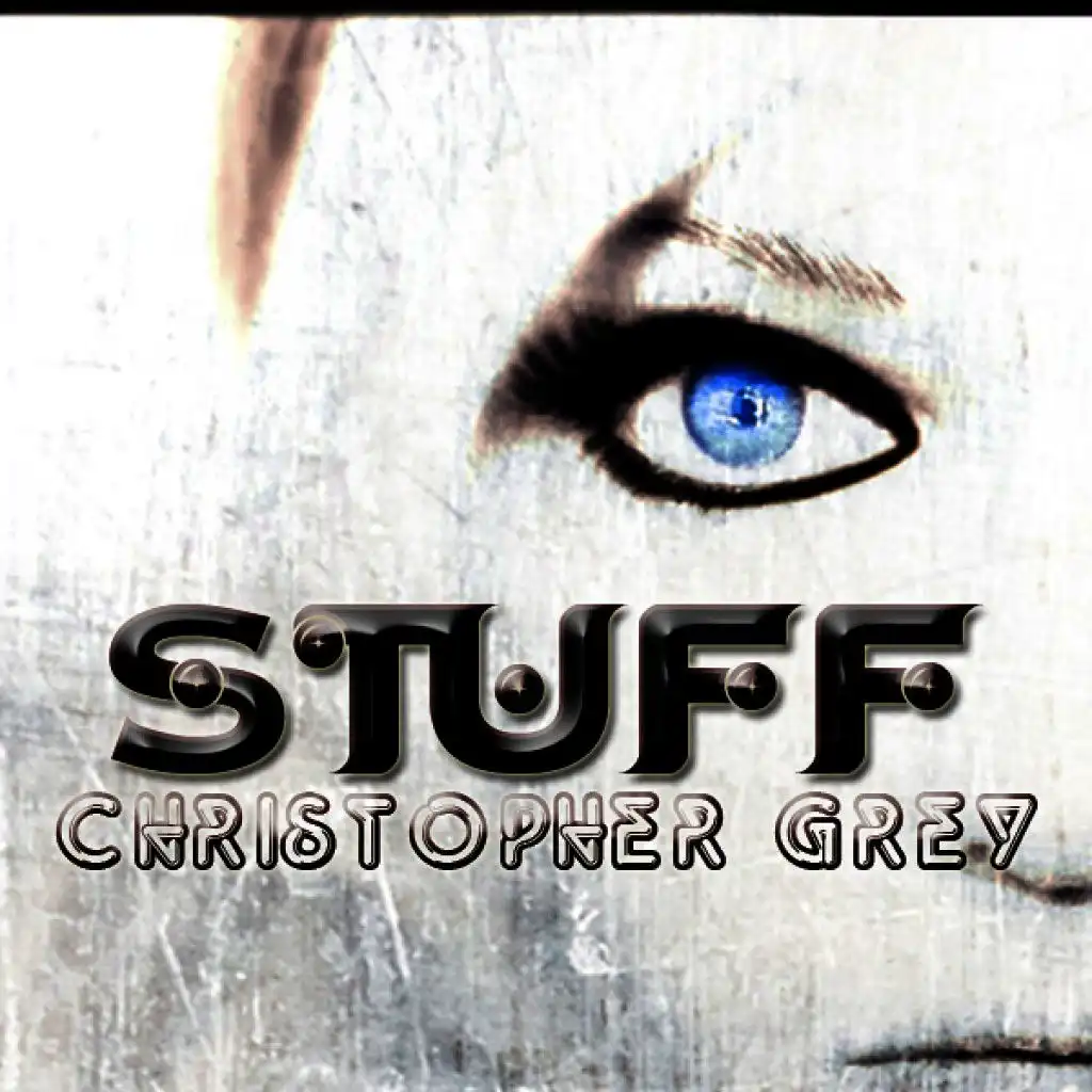 Stuff (Chris Galmon Electro Mix)