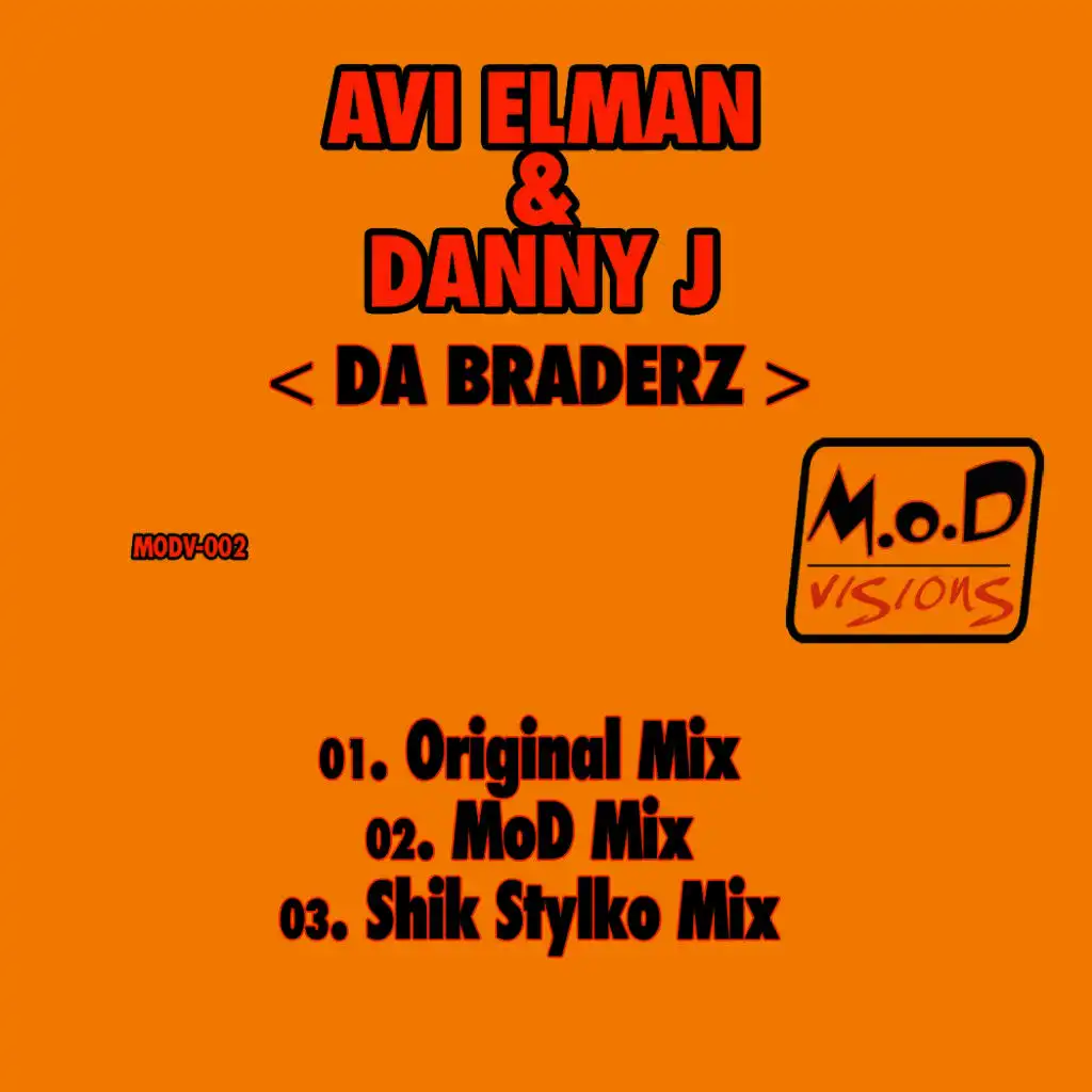 Da Braderz (Original Mix)
