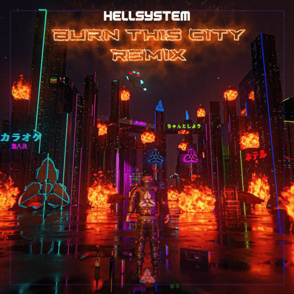 Burn this City Remix