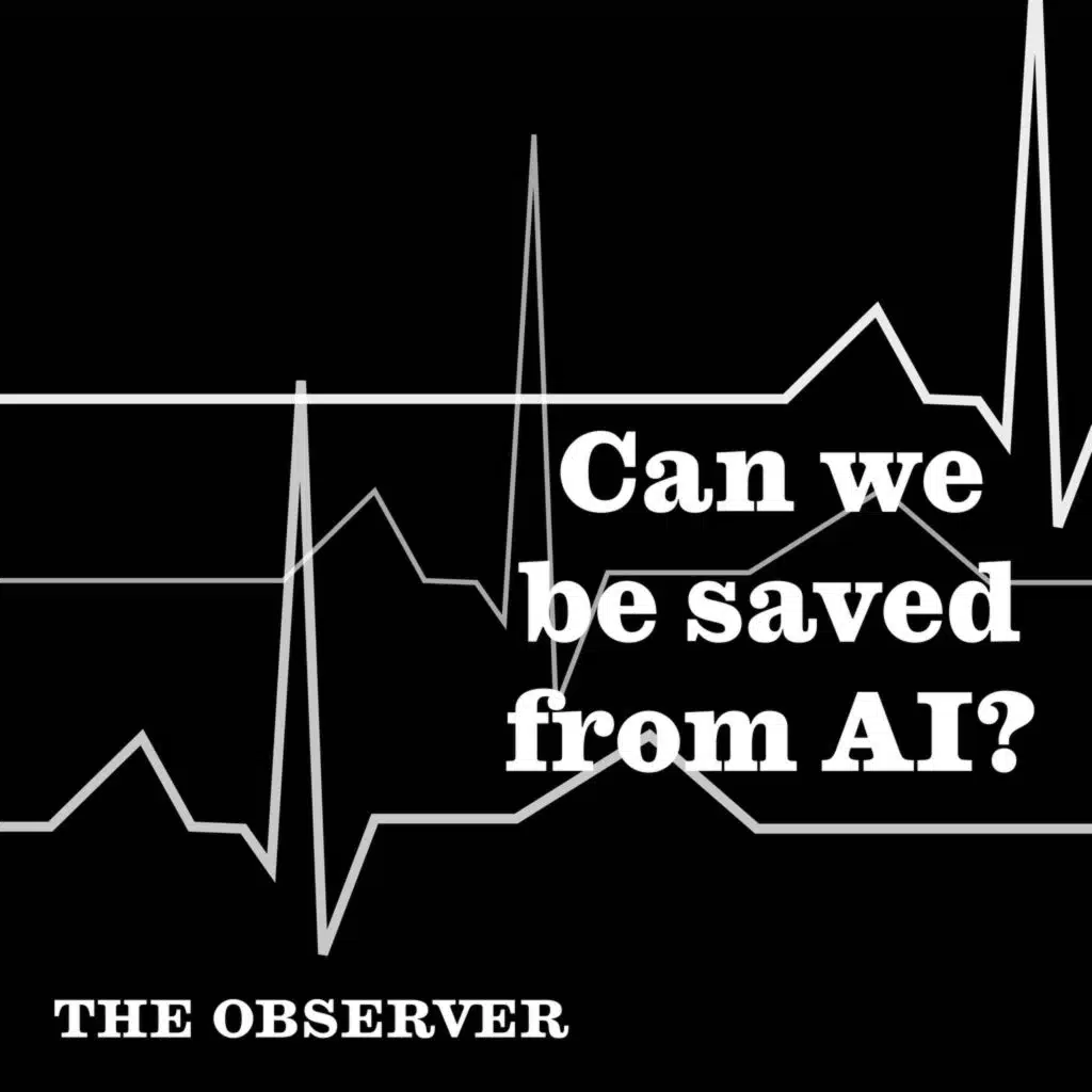 Can we be saved from AI?