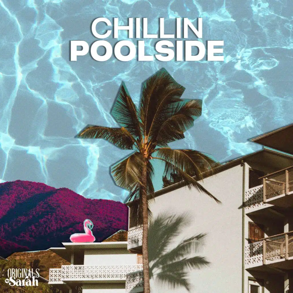 Chillin Poolside