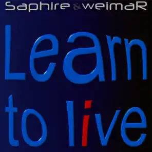 Learn To Live (Dj Saphire Remix)