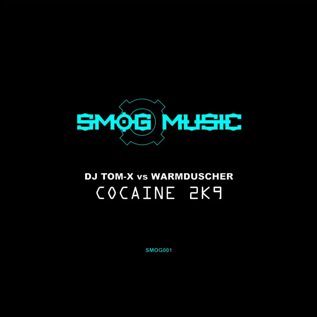Cocaine 2k9 (Dj Tom-x Clubmix)