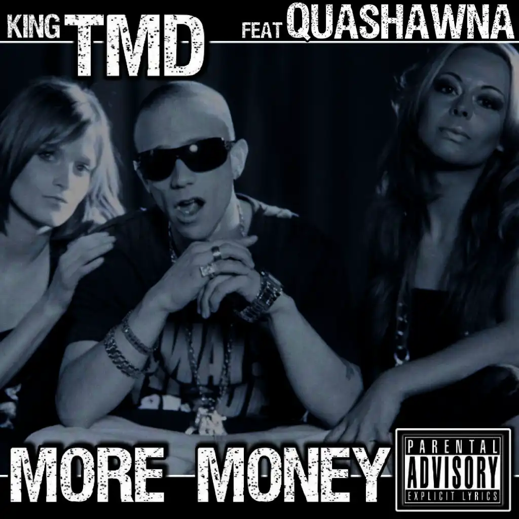 More Money (Feat Quashawna Instrumental)