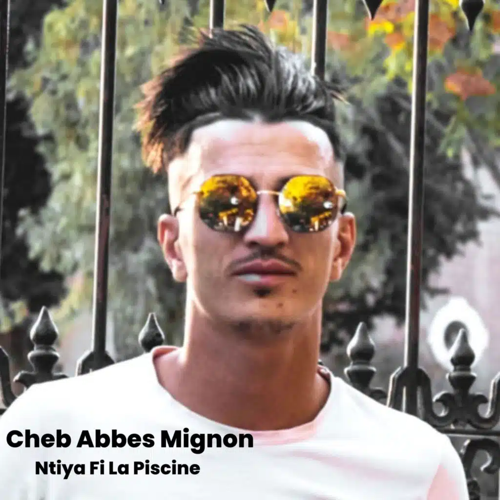 Cheb Abbes Mignon