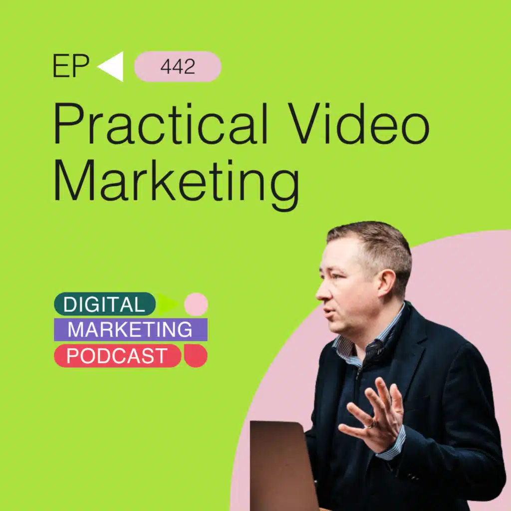 Practical Video Marketing - How to Make Video More Human, More Useful and More Effective