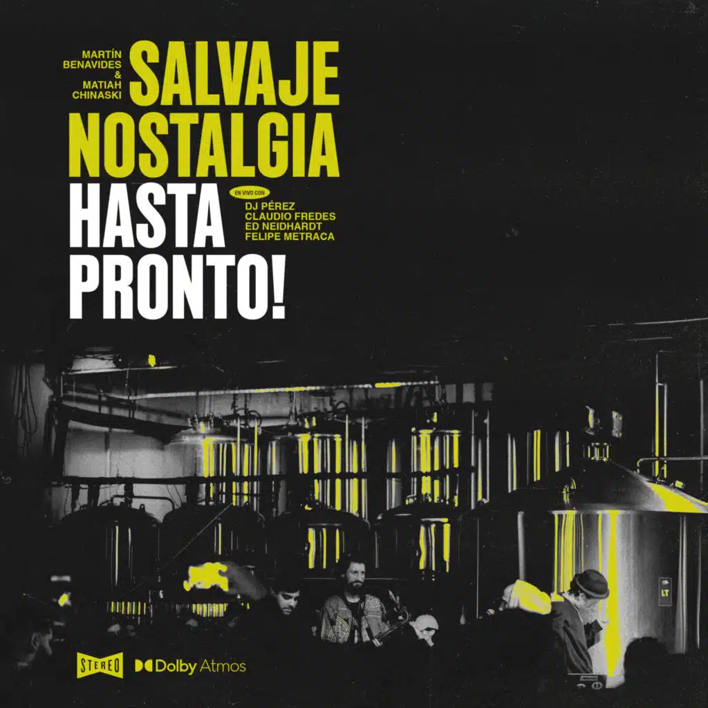 Salvaje Nostalgia - Hasta Pronto! (Live)