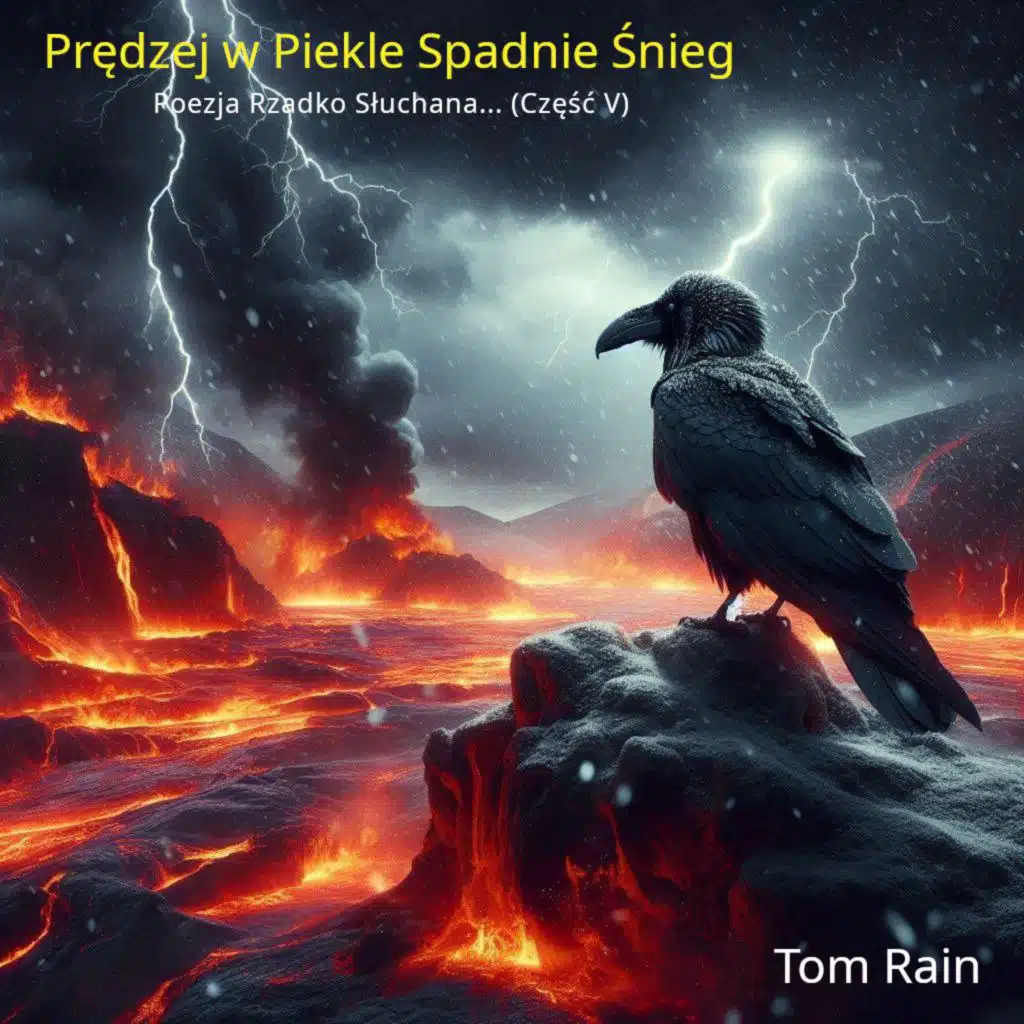 Prędzej w Piekle Spadnie Śnieg