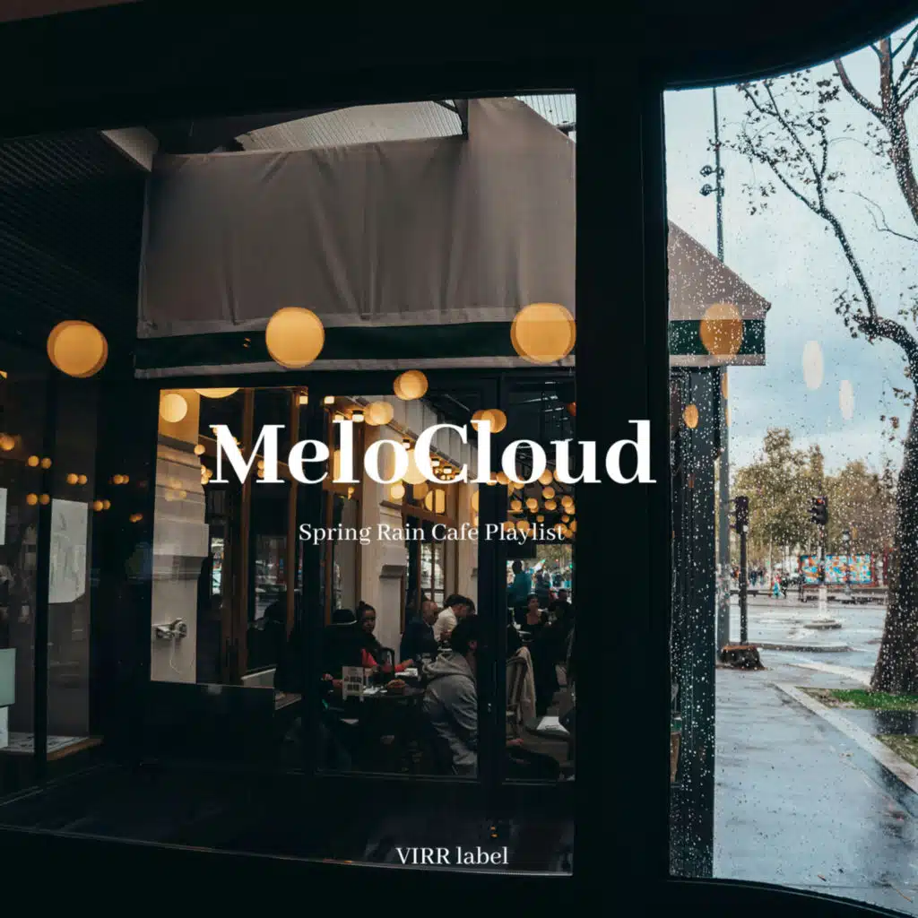 Spring Rain Cafe Playlist