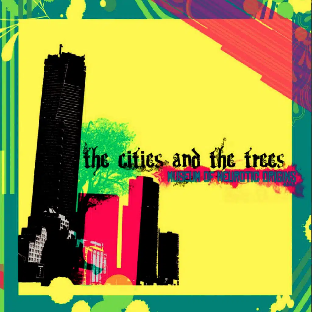 The Cities And The Trees