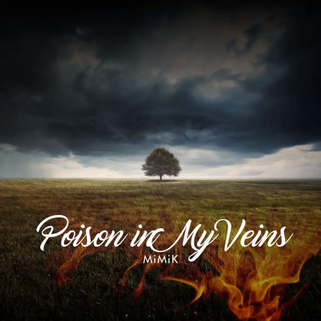 Poison in My Veins