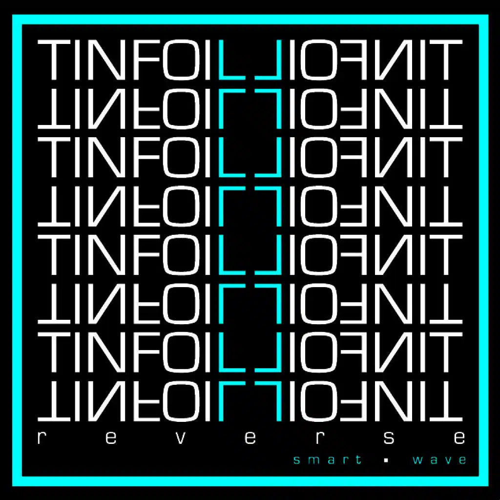 Tinfoil Reverse