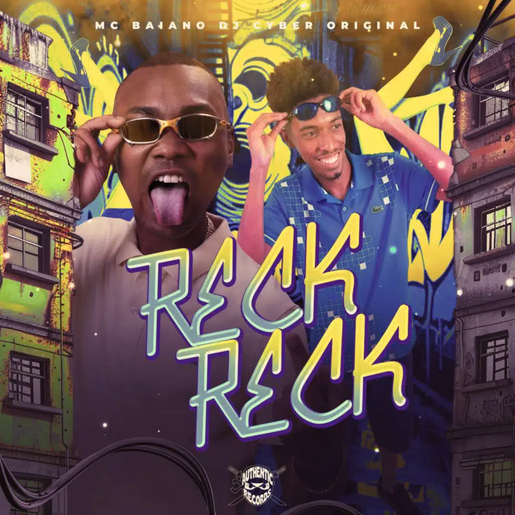 Reck Reck (feat. Authentic Records)