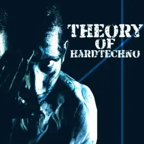 Theory of Hardtechno