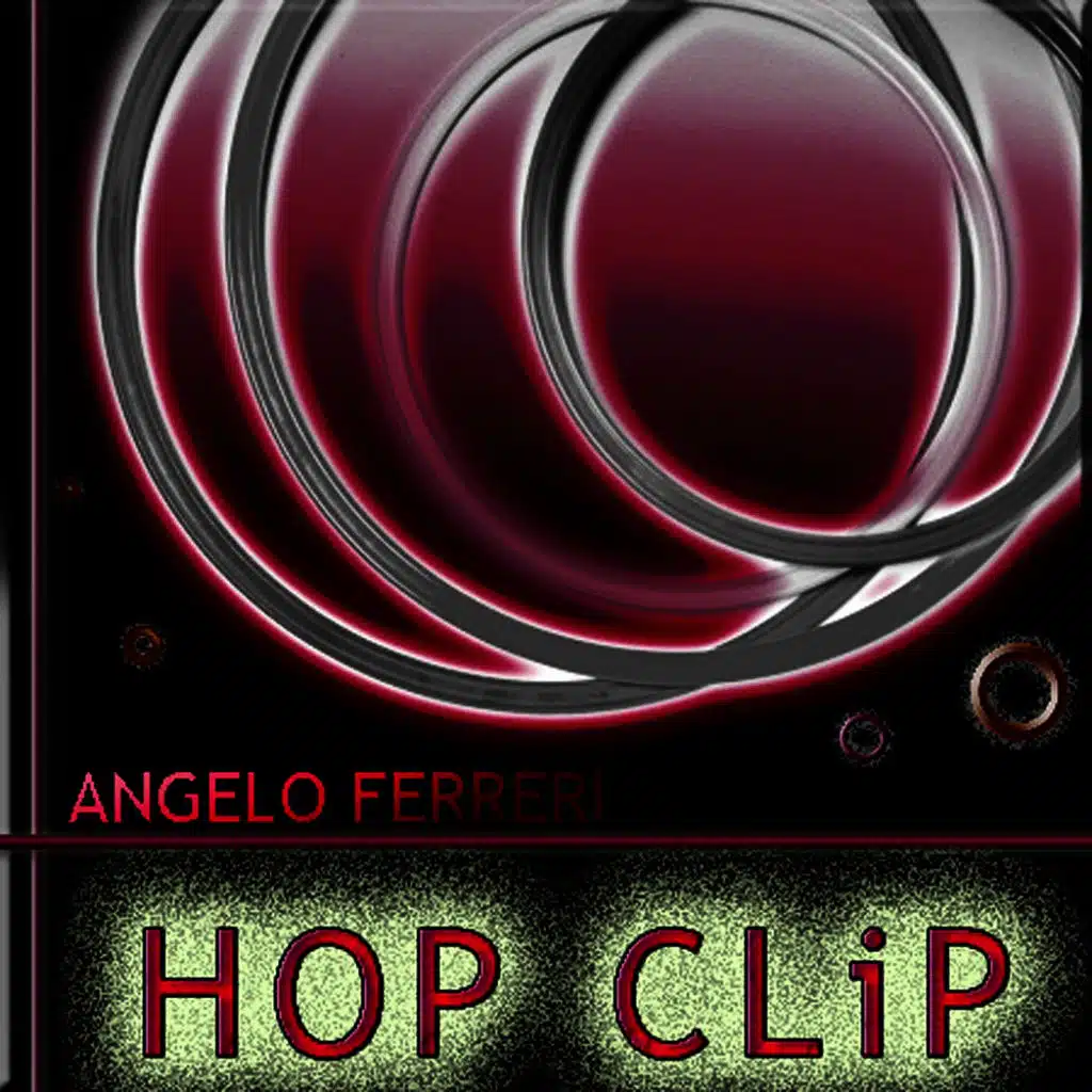 Hop Clip (Angelo Elettronico Mix)