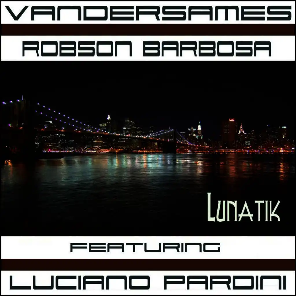 Lunatik (Chriss Varas & Cristian Arango Remix)