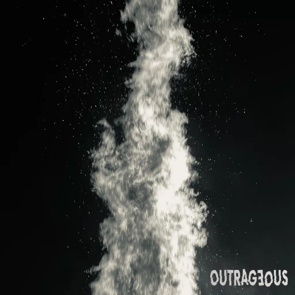 Outrageous