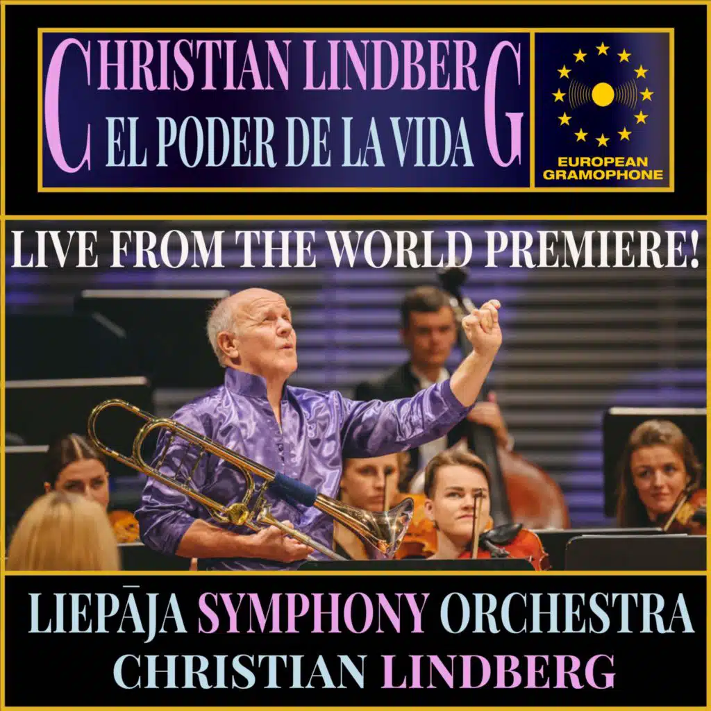 Christian Lindberg: El Poder de la Vida