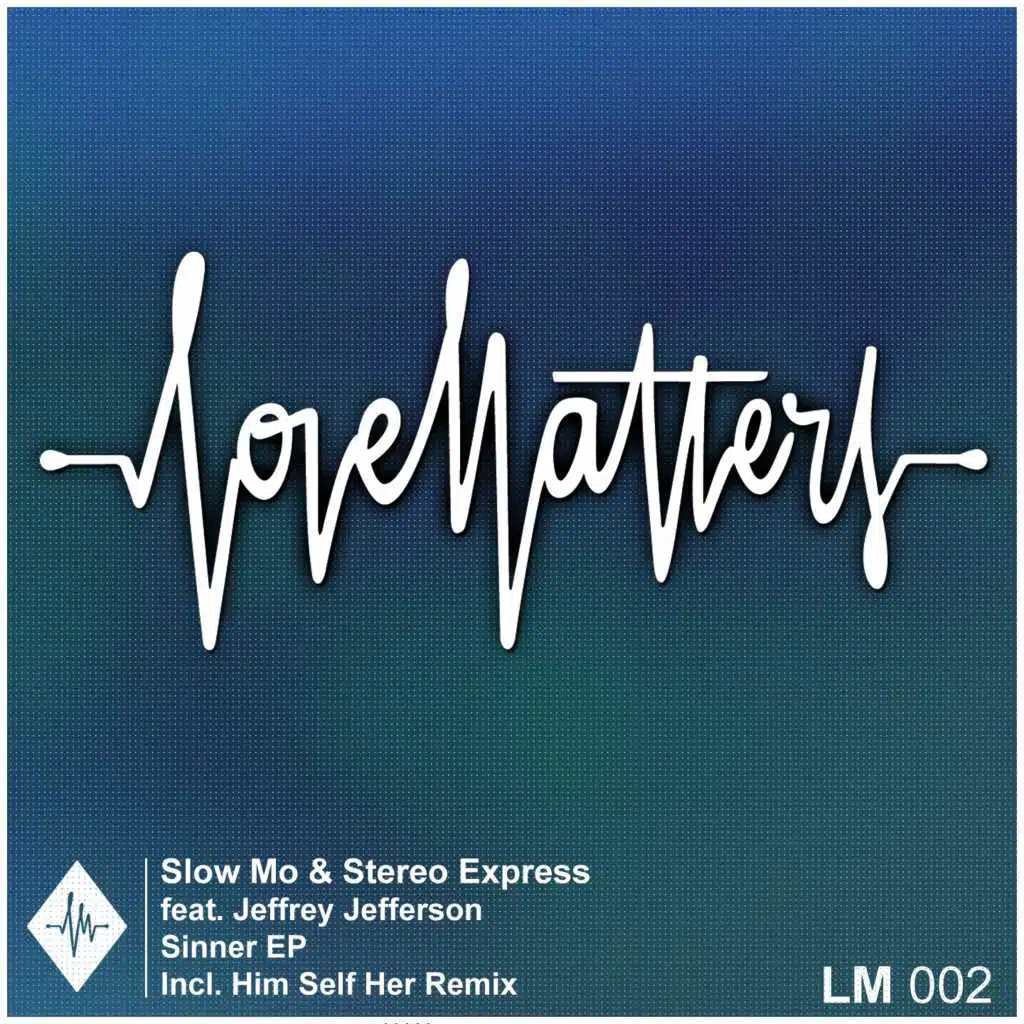 Sinner EP feat. Jeffrey Jefferson