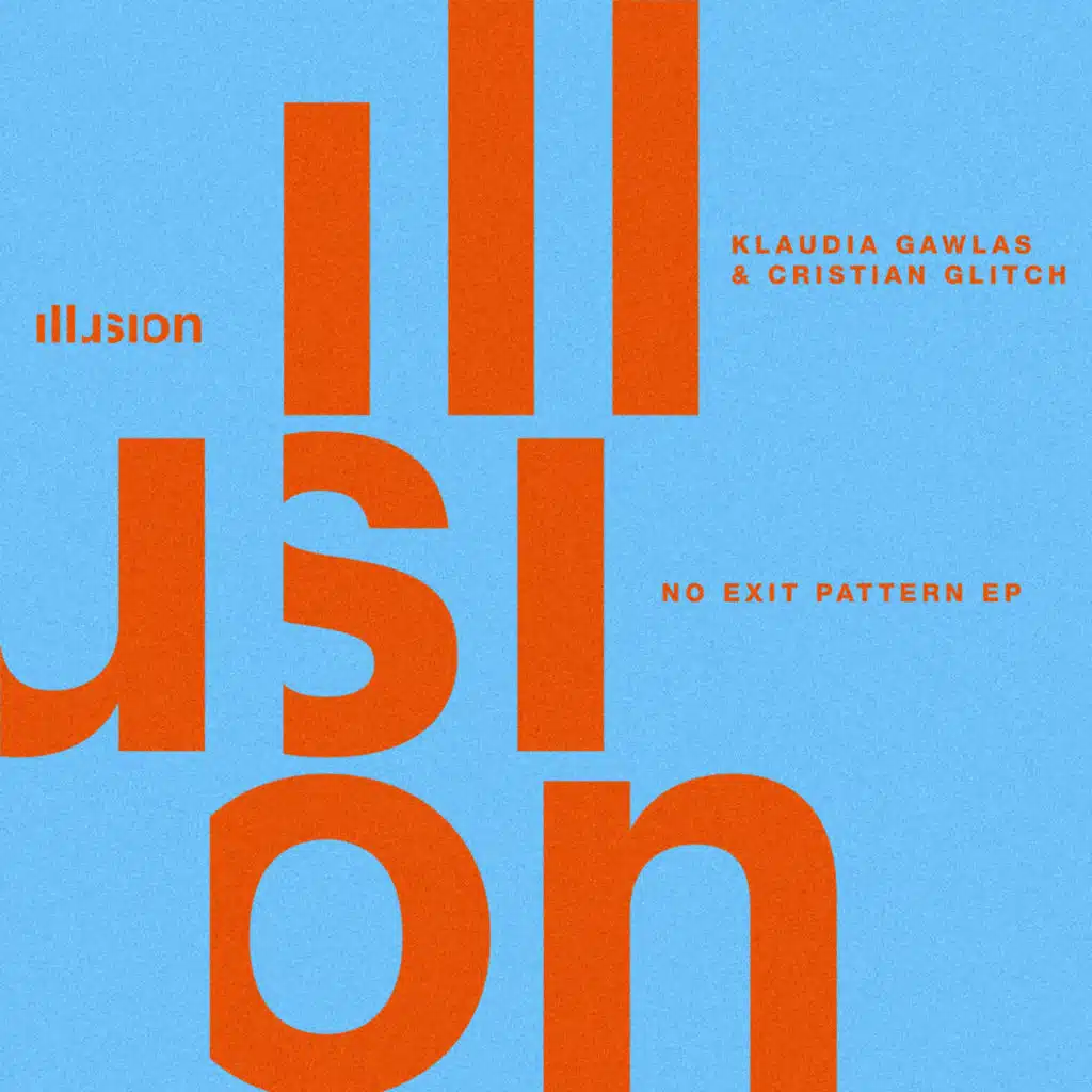 No Exit Pattern EP